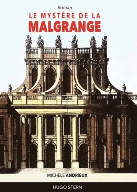 Michele Andrieux - Le mystère de la Malgrange, E-bok. Tillgänglighet: Lägg i varukorg
