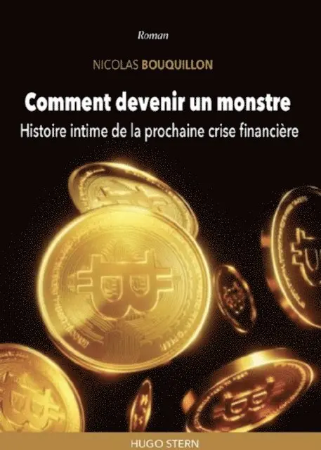 Nicolas Bouquillon - Comment devenir un monstre, E-bok. Tillgänglighet: Lägg i varukorg