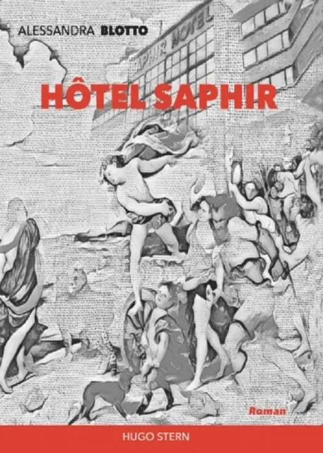 Alessandra Blotto - Hôtel Saphir, E-bok. Tillgänglighet: Lägg i varukorg