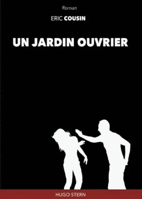 Eric Cousin - Un jardin ouvrier, E-bok. Tillgänglighet: Lägg i varukorg