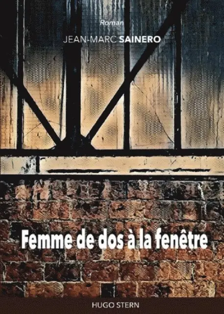 Jean-Marc Sainero - Femme de dos à la fenêtre, E-bok. Tillgänglighet: Lägg i varukorg