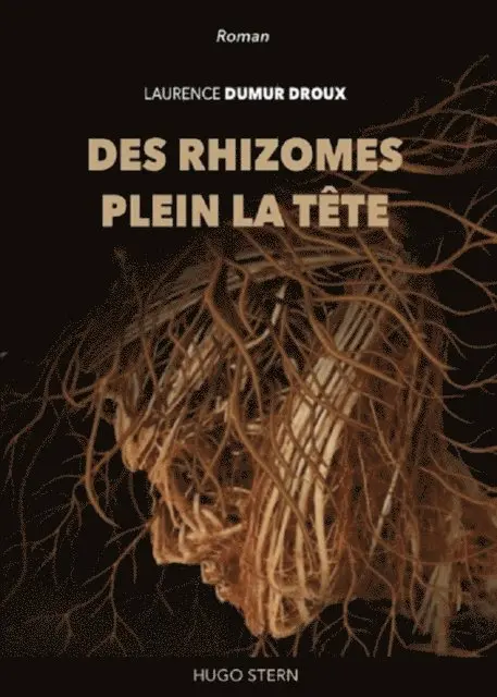 Laurence Dumour Droux - Des Rhizomes plein la tête, E-bok. Tillgänglighet: Lägg i varukorg