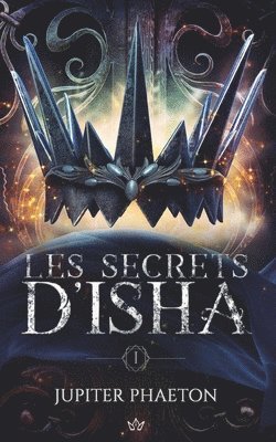 Jupiter Phaeton - Les Secrets d'Isha, Häftad