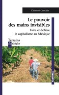 Le pouvoir des mains invisibles