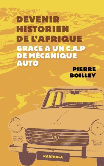 N.C. - Devenir historien de l'Afrique grâce à un CAP de mécanique auto, E-bok