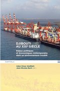 Djibouti au XXIäme siäcle
