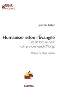 Humaniser selon l''ÿvangile