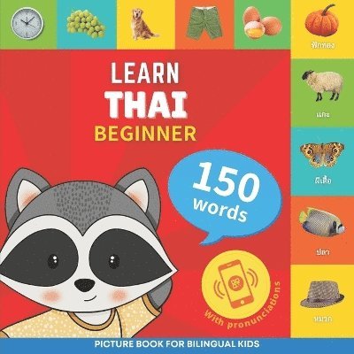 Gnb, GnB - Learn thai - 150 words with pronunciations - Beginner, Häftad