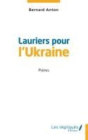 Bernard Anton - Lauriers pour l'Ukraine, Häftad