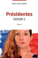 Lopez Jean-Louis - Présidentes saison 1, Häftad. Tillgänglighet: Lägg i varukorg