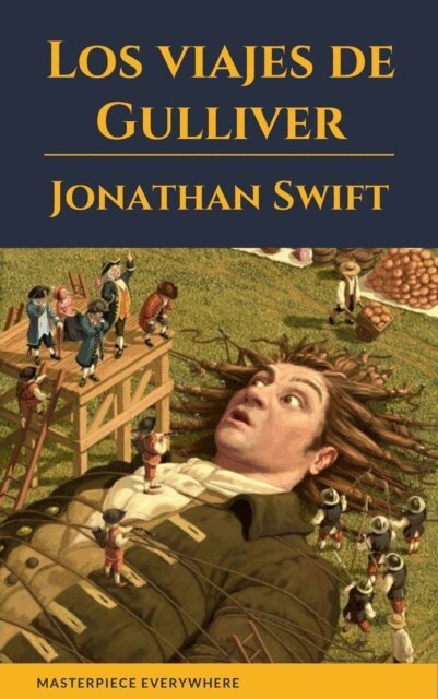 Jonathan Swift - Los viajes de Gulliver, E-bok