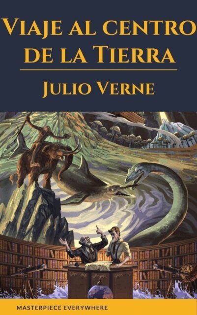 Julio Verne - Viaje al centro de la Tierra, E-bok