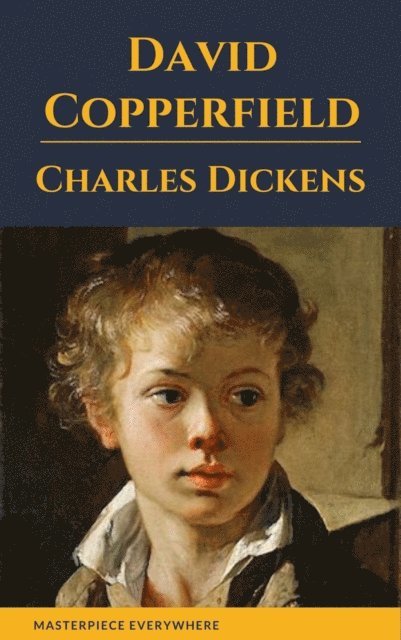 Charles Dickens - David Copperfield, E-bok