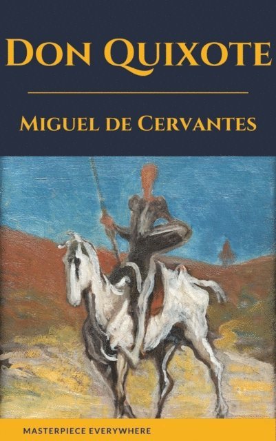 Miguel Cervantes - Don Quixote, E-bok