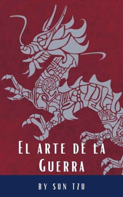 Sun Tzu - El arte de la Guerra, E-bok