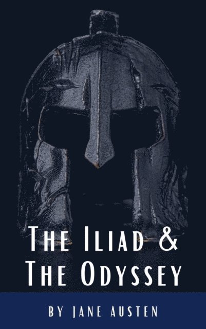 Homer - Iliad & The Odyssey, E-bok