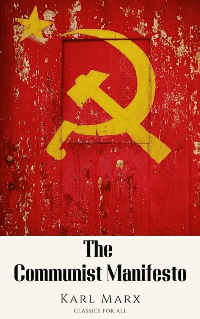 Karl Marx, Samuel Moore - Communist Manifesto, E-bok