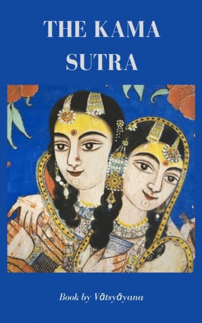 Vatsyayana - Kama Sutra, E-bok