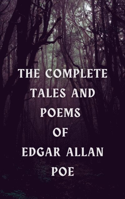 Edgar Allan Poe - Complete Tales & Poems of Edgar Allan Poe, E-bok