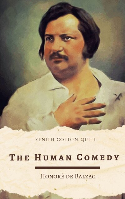 Honore de Balzac - Human Comedy, E-bok
