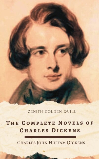 Charles Dickens - complete novels of Charles Dickens, E-bok