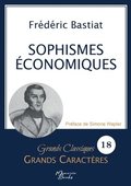 Sophismes conomiques en grands caractres