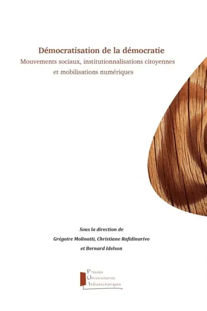 Bernard (dir.) Idelson, Christiane (dir.) Rafidinarivo, Gregoire (dir.) Molinatti - Démocratisation de la démocratie, E-bok. Tillgänglighet: Lägg i varukorg