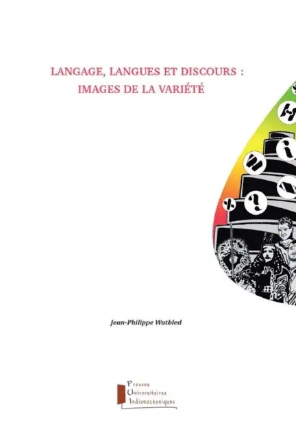 Jean-Philippe Watbled - Langage, langues et discours : images de la variété, E-bok. Tillgänglighet: Lägg i varukorg