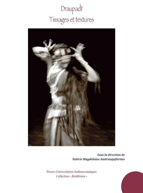 Valerie Magdelaine-Andrianjafitrimo - Draupadi. Tissages et textures (réédition), E-bok