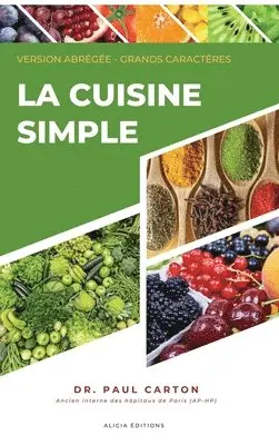 Paul Carton - Cuisine Simple, Inbunden. Tillgänglighet: Lägg i varukorg