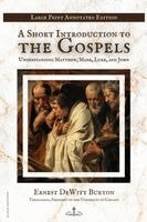 Ernest DeWitt Burton - Short Introduction to the Gospels, Häftad