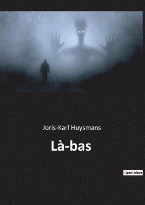 Joris-Karl Huysmans - Là-bas, Häftad