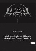 La Demonologie, ou l'histoire des Demons et des Sorciers