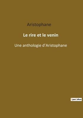 Aristophane - rire et le venin, Häftad