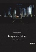 Les grands initi�s