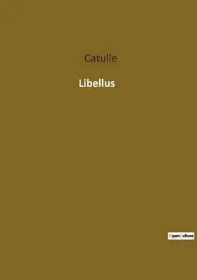 Catulle - Libellus, Häftad. Tillgänglighet: Lägg i varukorg