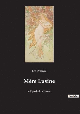 Léo Desaivre - Mère Lusine, Häftad