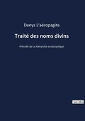 Trait� des noms divins