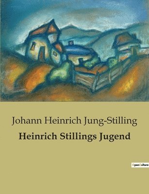 Heinrich Stillings Jugend