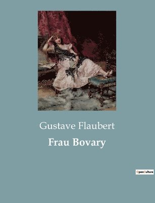 Gustave Flaubert - Frau Bovary, Häftad
