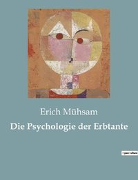 Die Psychologie der Erbtante