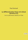 diffrend entre Csar et le Snat (59-49 av JC)