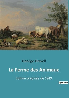 George Orwell - Ferme des Animaux, Häftad