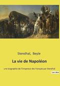 La vie de Napoleon