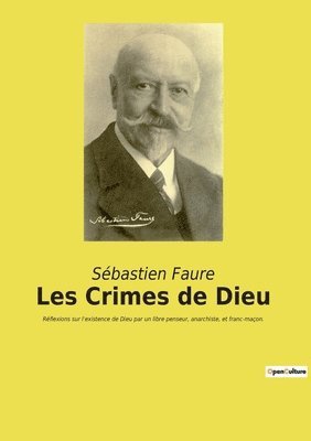 Sébastien Faure - Les Crimes de Dieu, Häftad