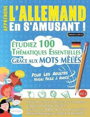 Apprendre l'Allemand En s'Amusant - Pour Les Adultes