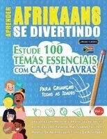 Aprender Afrikaans Se Divertindo! - Para Crianças