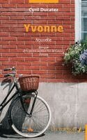 Cyril Ducatez - Yvonne, Häftad