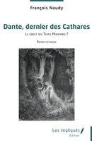 François Naudy - Dante, dernier des Cathares, Häftad. Tillgänglighet: Lägg i varukorg