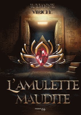 Julianne Viricel, Imaginary Edge Éditions - L'amulette maudite, Häftad